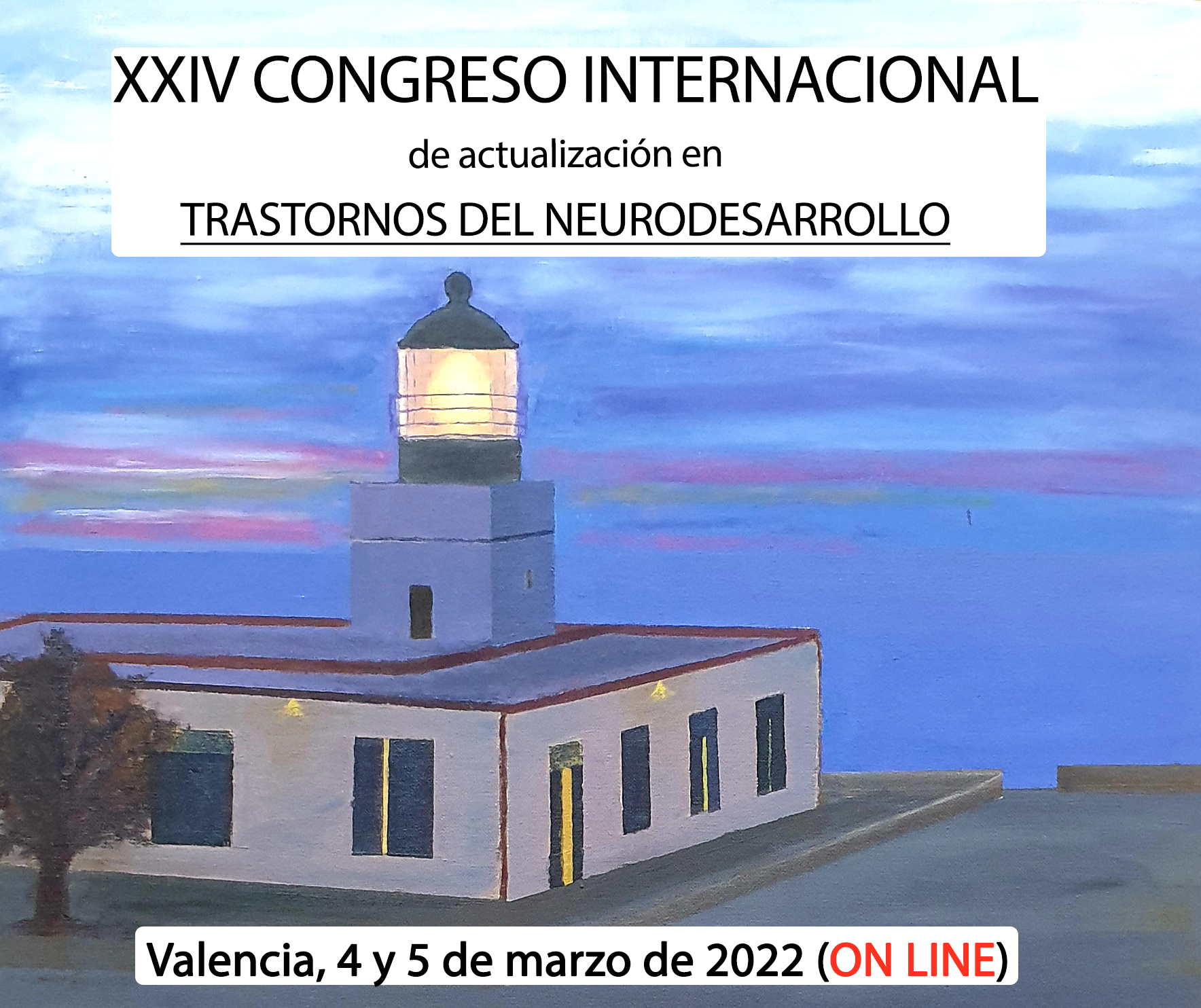 XXIV Congreso Internacional Trastornos del Neurodesarrollo